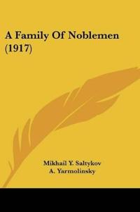 A Family Of Noblemen (1917)