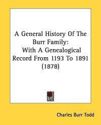 A General History of the Burr Family