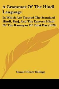 A Grammar Of The Hindi Language