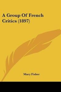 A Group Of French Critics (1897)