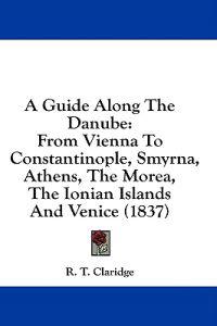 A Guide Along The Danube