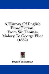 A History of English Prose Fiction