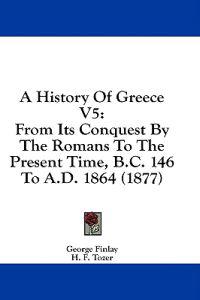 A History Of Greece V5