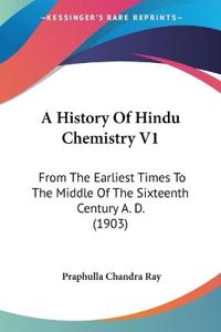 A History Of Hindu Chemistry V1