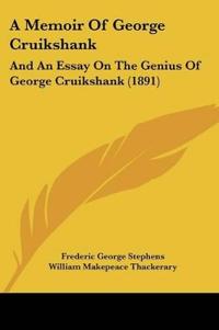 A Memoir Of George Cruikshank