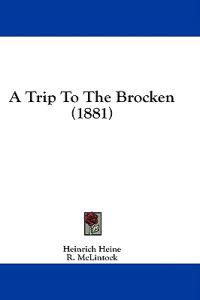 A Trip To The Brocken (1881)