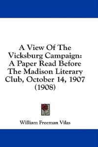 A View Of The Vicksburg Campaign
