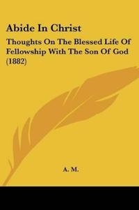 Abide In Christ
