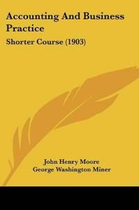Accounting And Business Practice