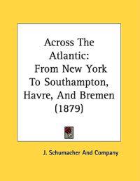 Across The Atlantic