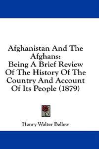 Afghanistan And The Afghans