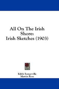 All on the Irish Shore