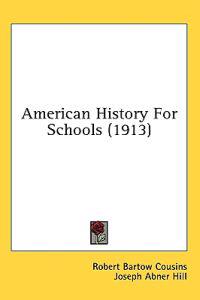 American History For Schools (1913)