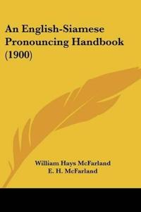 An English-Siamese Pronouncing Handbook (1900)