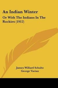 An Indian Winter