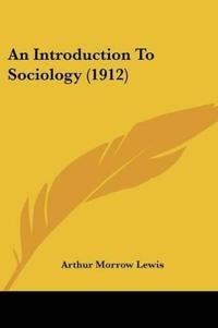 An Introduction To Sociology (1912)