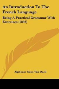 An Introduction To The French Language
