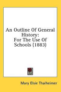 An Outline Of General History