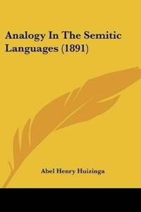 Analogy In The Semitic Languages (1891)