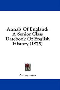 Annals Of England