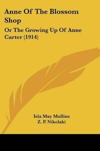 Anne Of The Blossom Shop
