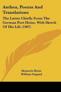 Anthea, Poems And Translations
