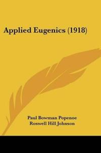 Applied Eugenics (1918)