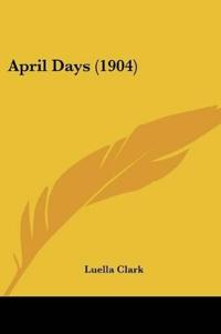 April Days (1904)