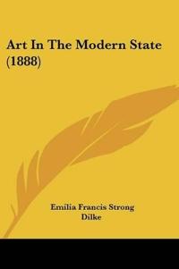 Art In The Modern State (1888)