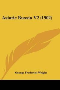Asiatic Russia V2 (1902)