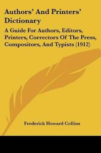 Authors' And Printers' Dictionary