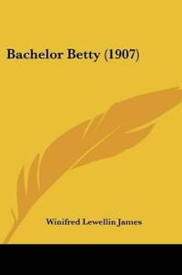 Bachelor Betty (1907)