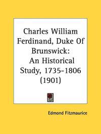 Charles William Ferdinand, Duke of Brunswick