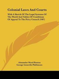 Colonial Laws And Courts