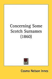 Concerning Some Scotch Surnames (1860)