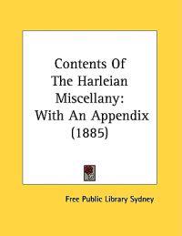 Contents Of The Harleian Miscellany