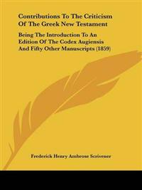 Contributions To The Criticism Of The Greek New Testament