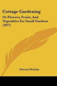 Hobday, E: Cottage Gardening