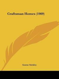 Craftsman Homes (1909)