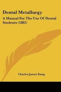 Dental Metallurgy