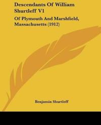 Descendants Of William Shurtleff V1