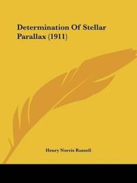 Determination Of Stellar Parallax (1911)