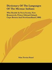 Dictionary Of The Languages Of The Micmac Indians