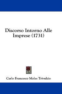 Discorso Intorno Alle Imprese (1731)