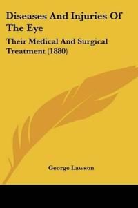 Diseases And Injuries Of The Eye