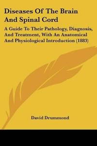 Diseases Of The Brain And Spinal Cord