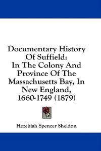 Documentary History Of Suffield