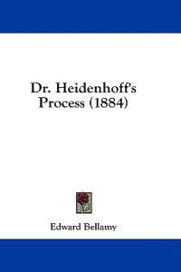 Dr. Heidenhoff's Process (1884)