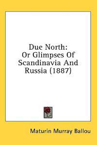 Due North