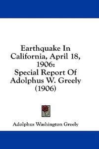 Earthquake In California, April 18, 1906